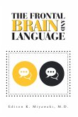 The Frontal Brain And Language (eBook, ePUB)