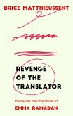 Revenge of the Translator (eBook, ePUB)