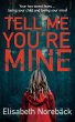 Tell Me You're Mine (eBook, ePUB) - Bild 1