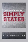 Football Rules: Simply Stated (eBook, ePUB)