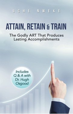 Cover Attain, Retain & Train (eBook, ePUB)