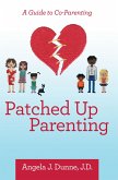 Patched up Parenting (eBook, ePUB)