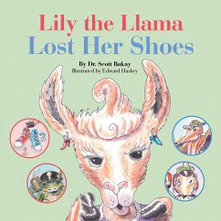 Lily the Llama Lost Her Shoes (eBook, ePUB) - Bakay, Scott