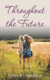 Throughout the Future (eBook, ePUB)