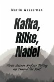 Kafka, Rilke, Nadel (eBook, ePUB)