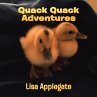 Quack Quack Adventures (eBook, ePUB) - Bild 1