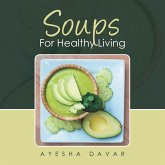 Soups for Healthy Living (eBook, ePUB)