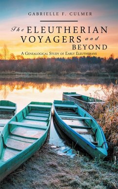 The Eleutherian Voyagers and Beyond (eBook, ePUB)