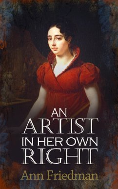 An Artist in her Own Right (eBook, ePUB) - Friedman, Ann Marti
