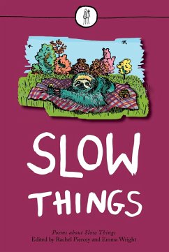 Slow Things (eBook, ePUB)