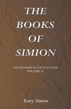 The Kingdom of God Is at Hand (eBook, ePUB) - Simion, Ivory