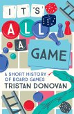 It's All a Game (eBook, ePUB)