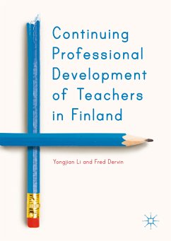 Continuing Professional Development of Teachers in Finland (eBook, PDF) - Li, Yongjian; Dervin, Fred
