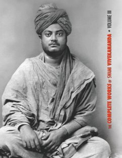 The Complete Works of Swami Vivekananda, Volume 3 - Swami Vivekananda