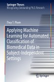 Applying Machine Learning for Automated Classification of Biomedical Data in Subject-Independent Settings (eBook, PDF)