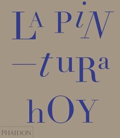 La Pintura Hoy (Painting Today) (Spanish Edition) - Godfrey, Tony