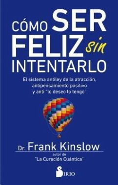 Como Ser Feliz - Kinslow, Frank