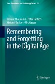 Remembering and Forgetting in the Digital Age (eBook, PDF)