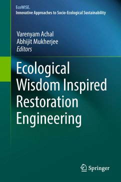 Ecological Wisdom Inspired Restoration Engineering (eBook, PDF)