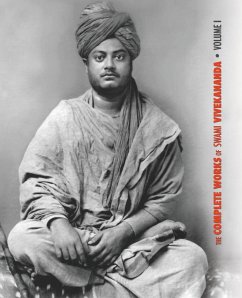 The Complete Works of Swami Vivekananda, Volume 1 - Swami Vivekananda