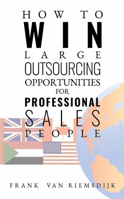Cover How to Win Large Outsourcing Opportunities for Professional Sales People