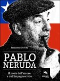 Pablo Neruda (eBook, ePUB)