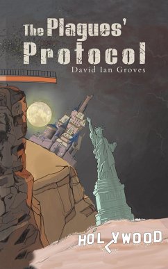 The Plagues' Protocol - Groves, David