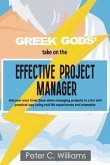 Greek Gods' take on the Effective Project Manager (eBook, ePUB)