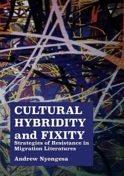 Cultural Hybridity and Fixity - Nyongesa, Andrew