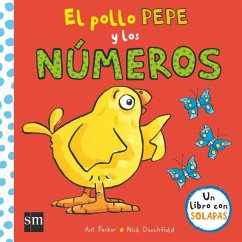 El pollo Pepe y los números - Parker, Ant; Denchfield, Nick