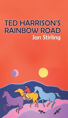 Ted Harrison's Rainbow Road - Stirling, Jan