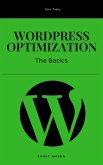 WordPress Optimization: The Basics (eBook, ePUB)