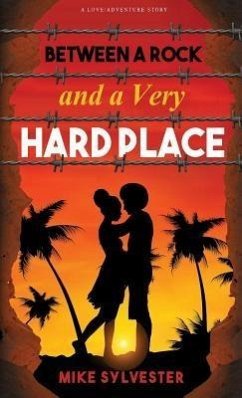 Cover BETWEEN A ROCK AND A VERY HARD PLACE (eBook, ePUB)