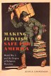 Making Judaism Safe for America (eBook,... - Bild 1