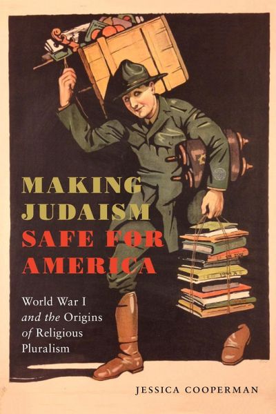 Making Judaism Safe for America (eBook, ePUB) Making Judaism Safe for America (eBook, ePUB)