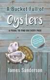 A Bucket Full of Oysters (eBook, ePUB)