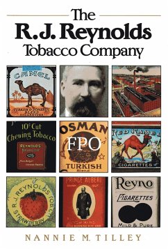 The R. J. Reynolds Tobacco Company (eBook, ePUB) The R. J. Reynolds Tobacco Company (eBook, ePUB)