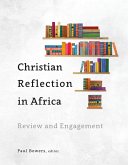 Christian Reflection in Africa (eBook, ePUB)