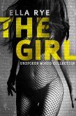 The Girl: Unspoken Words Collection (eBook, ePUB)