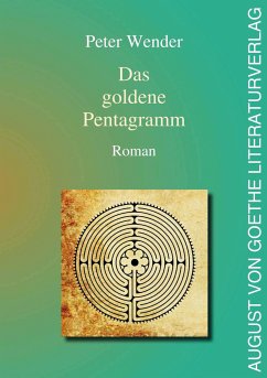 Das goldene Pentagramm (eBook, ePUB) - Wender, Peter