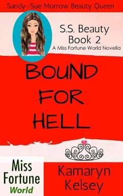 Cover Bound For Hell (Miss Fortune World: SS Beauty, #2) (eBook, ePUB)