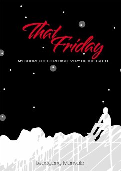 That Friday (eBook, ePUB) - Manyala, Lebogang