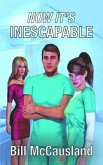 Now It's Inescapable (eBook, ePUB)