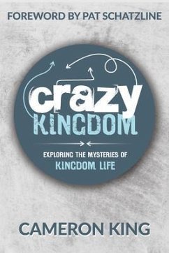Crazy Kingdom (eBook, ePUB) - King, Cameron