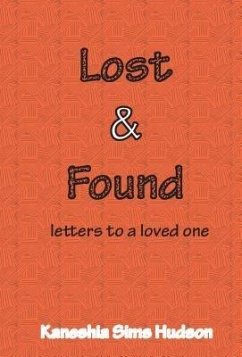 Lost and Found (eBook, ePUB) - Hudson, Kaneshia Sims