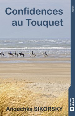 Confidences au Touquet (eBook, ePUB) - Sikorsky, Anouchka