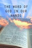 The Word of God in Our Hands (eBook, ePUB)