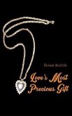 Love's Most Precious Gift (eBook, ePUB)