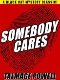 Somebody Cares (eBook, ePUB)