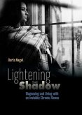 Lightening the Shadow (eBook, ePUB) Lightening the Shadow (eBook, ePUB)